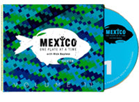 Mexico One Plate at a Time: Volume 11