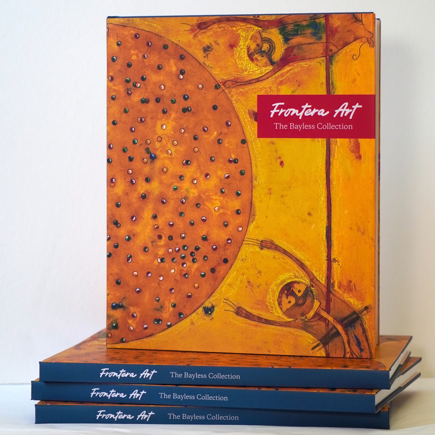 Frontera Art: The Bayless Family Collection, Signed Copy